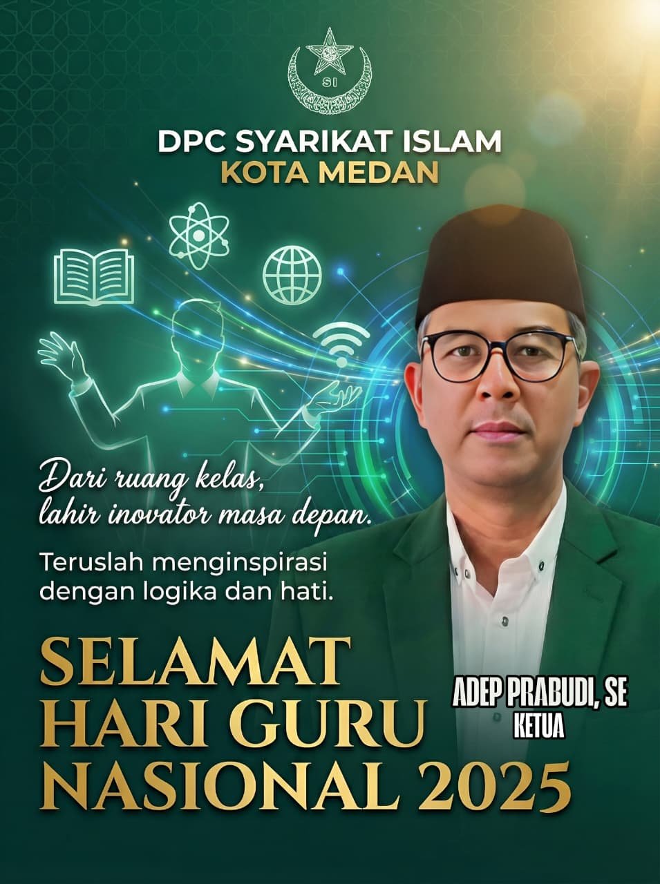 DPC Syarikat Islam Kota Medan Mengucapkan Selamat Hari Guru: Mengokohkan Peran Pendidik dalam Membangun Peradaban Bangsa 1 WhatsApp Image 2025 11 25 at 09.06.46