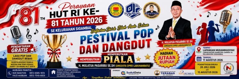 Anggota DPRD Labuhanbatu Mulatua Pasaribu Semarakkan HUT RI Ke-81 Lewat Festival Pop Dan Dangdut IMG 20260727 WA0047